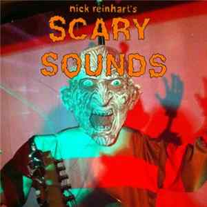 Nick Reinhart - Scary Sounds flac