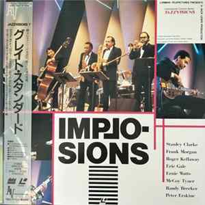 Stanley Clarke, Frank Morgan, Roger Kellaway, Eric Gale, Ernie Watts, McCoy Tyner, Randy Brecker, Peter Erskine - Implosions flac