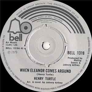 Henry Turtle - When Eleanor Comes Around flac