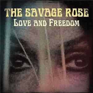The Savage Rose - Love And Freedom flac