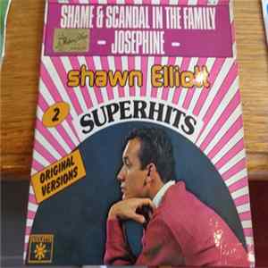 Shawn Elliott - Shame And Scandal In The Family / Josephine flac
