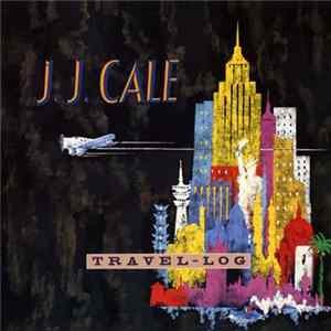 J.J. Cale - Travel-Log flac