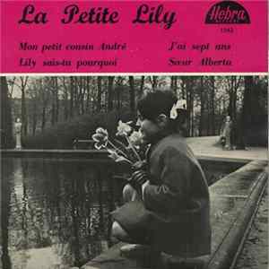 La Petite Lily - Mon Petit Cousin André flac