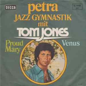 Tom Jones - Proud Mary / Venus flac