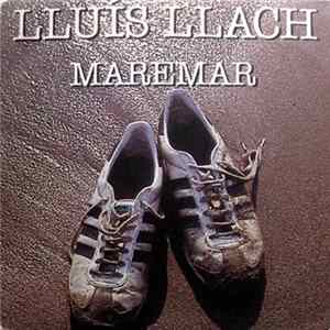 Lluis Llach - Maremar / Mai No Sabré flac