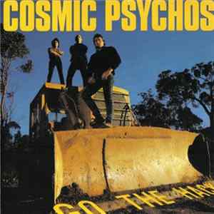 Cosmic Psychos - Go The Hack flac