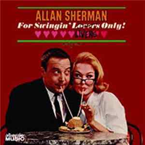 Allan Sherman - For Swingin' Livers Only! flac