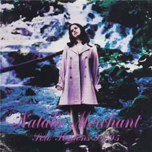 Natalie Merchant - Solo Sessions 94-95 flac