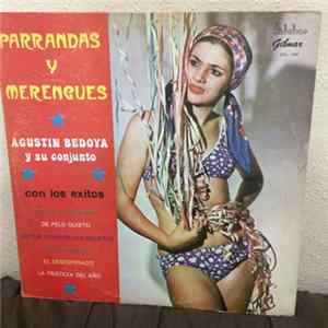 Agustín Bedoya Y Su Conjunto - Parrandas Y Merengues flac