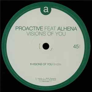 Pro-Active Feat. Alhena - Visions Of You flac