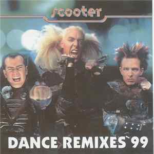 Scooter - Dance Remixes'99 flac