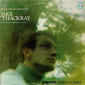 Jake Thackray - The Last Will And Testament Of Jake Thackray flac