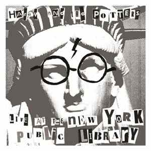 Harry And The Potters - Live At The New York Public Library flac
