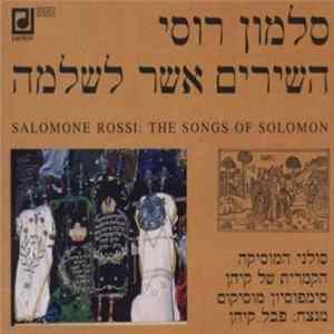 Salomone Rossi, Kuhn Chamber Soloists, Symposium Musicum, Pavel Kühn - The Songs of Solomon flac