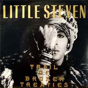 Little Steven - Trail Of Broken Treaties flac