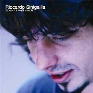 Riccardo Sinigallia - Incontri A Metà Strada flac