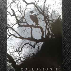 Collusion - EP1 flac