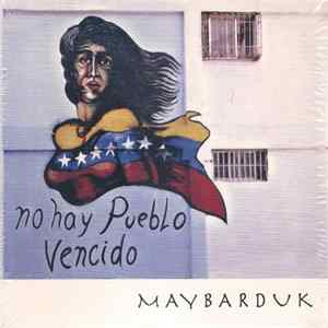 Maybarduk - No Hay Pueblo Vencido flac