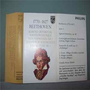 Concertgebouw Orchestra, Amsterdam - Eugen Bochum ; Claudio Arrau ; Arthur Grumiaux / Concertgebouw Orchestra, Amsterdam - Bernard Haitink ; Mstislav Rostropovich - Sviatoslav Richter - 1770-1827 The World Of Beethoven flac