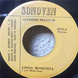 Alfredo Peluffo - Linda Morenita / Destino Tan Cruel flac