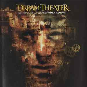 Dream Theater - Metropolis Pt. 2: Scenes From A Memory flac
