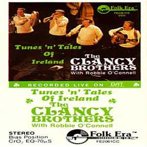 The Clancy Brothers With Robbie O'Connell - Tunes 'N' Tales Of Ireland flac