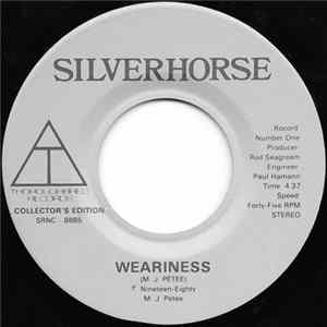 Silverhorse - Weariness / Lady Marian flac