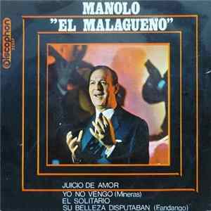 Manolo "El Malagueño" - Juicio De Amor flac
