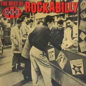 Various - The Best Of Ace Rockabilly flac