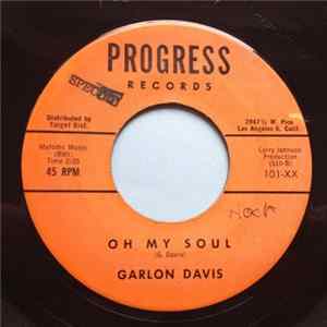 Garlon Davis - Oh My Soul flac