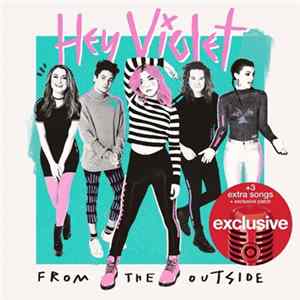 Hey Violet - From The Outside flac