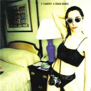 P J Harvey - 4-Track Demos flac