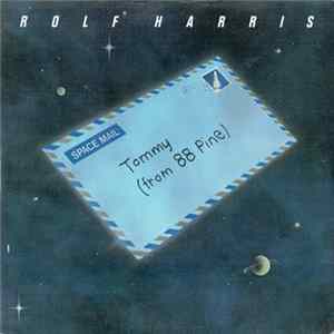 Rolf Harris - Tommy (From 88 Pine) flac