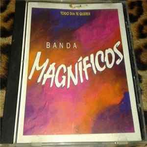 Banda Magníficos - Todo Dia Te Querer flac