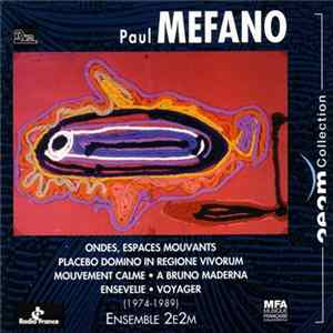 Paul Méfano - Ondes / Espaces Mouvants flac
