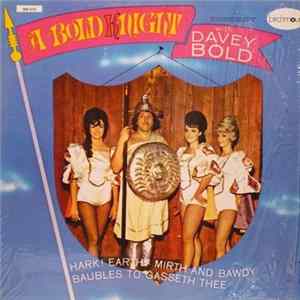 Davey Bold - A Bold Knight With Davey Bold flac