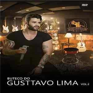 Gusttavo Lima - Buteco Do Gusttavo Lima Vol. 2 flac