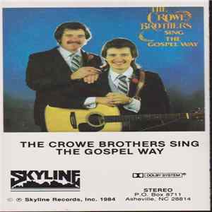 The Crowe Brothers - Sing The Gospel Way flac