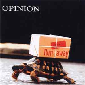 Opinion - Run Away flac