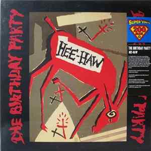 The Birthday Party - Hee-Haw flac