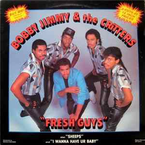 Bobby Jimmy & The Critters - Fresh Guys flac