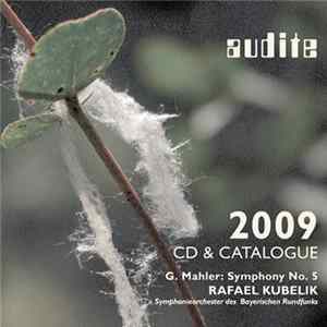 G. Mahler / Rafael Kubelik, Symphonieorchester Des Bayerischen Rundfunks - Symphony No. 5 - CD & Catalogue 2009 flac
