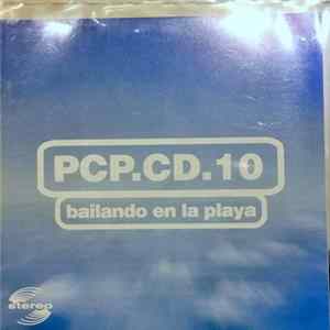 Various - Pop Culture Press CD.10 - Bailando En La Playa flac