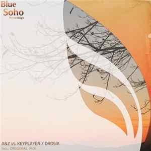A & Z Vs. KeyPlayer - Drosia flac