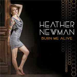 Heather Newman - Burn Me Alive flac