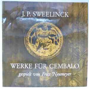 Jan Pieterszoon Sweelinck, Fritz Neumeyer - Werke Für Cembalo flac