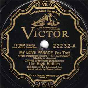 The High Hatters - My Love Parade / Nobody's Using It Now flac