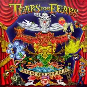 Tears For Fears - Everybody Loves A Happy Ending flac