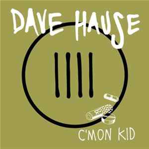 Dave Hause - C'mon Kid flac