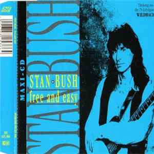 Stan Bush - Free And Easy flac